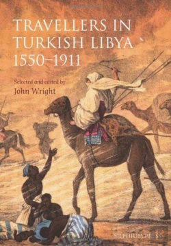 Bertrand.pt - Travellers In Turkish Libya 1550 - 1911