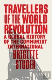 Travellers Of The World Revolution
