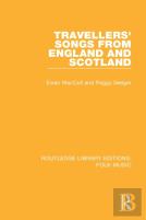 Travellers' Songs From England And Scotland