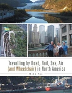 Bertrand.pt - Travelling By Road, Rail, Sea, Air (And Wheelchair) In North America