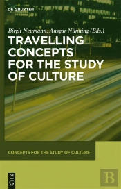Travelling Concepts For The Study Of Culture