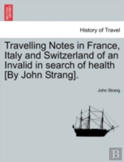 Bertrand.pt - Travelling Notes In France, Italy And Sw