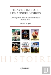 Travelling Sur Les Annees Noires