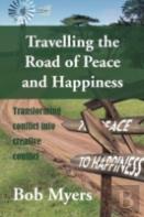 Travelling The Road Of Peace And Happiness