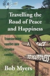 Travelling The Road Of Peace And Happiness