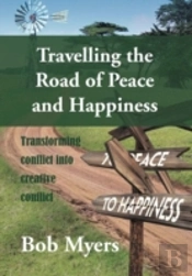 Travelling The Road Of Peace And Happiness