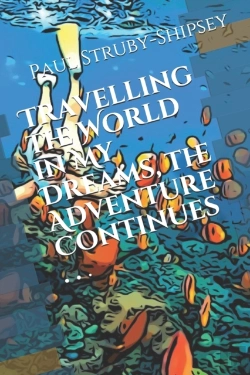 Bertrand.pt - Travelling The World In My Dreams, The Adventure Continues . . .