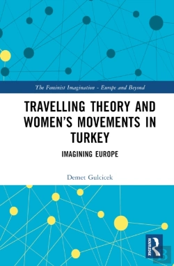 Bertrand.pt - Travelling Theory And Womenâ€™S Movements In Turkey