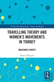 Travelling Theory And Women'S Movements In Turkey