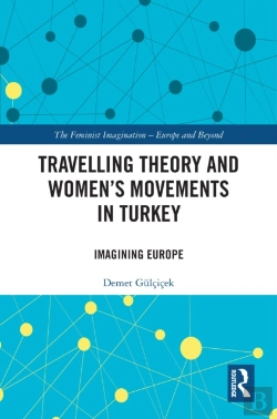 Bertrand.pt - Travelling Theory And Women'S Movements In Turkey