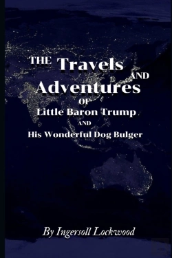 Bertrand.pt - Travels And Adventures Of Little Baron Trump And His Wonderful Dog Bulger By Ingersoll Lockwood