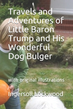 Bertrand.pt - Travels And Adventures  Of Little Baron Trump  And His Wonderful Dog Bulger