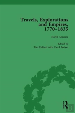 Bertrand.pt - Travels, Explorations And Empires, 1770-1835, Part I Vol 1