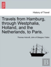 Travels From Hamburg, Through Westphalia