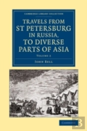 Travels From St Petersburg In Russia, To Diverse Parts Of Asia