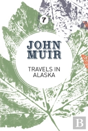 Travels In Alaska