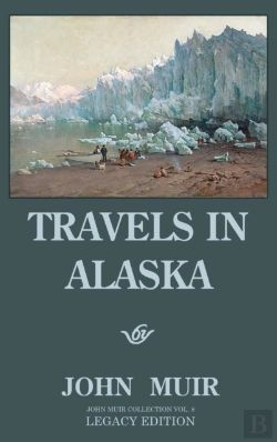 Bertrand.pt - Travels In Alaska (Legacy Edition)