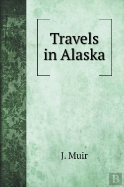 Bertrand.pt - Travels In Alaska