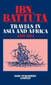Travels In Asia And Africa, 1325-54