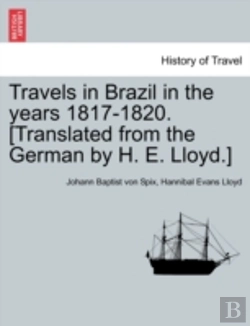 Bertrand.pt - Travels In Brazil In The Years 1817-1820. (Translated From The German By H. E. Lloyd.)
