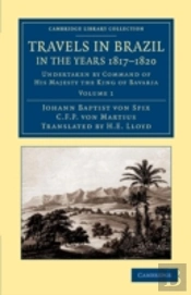 Travels In Brazil, In The Years 1817â€“1820