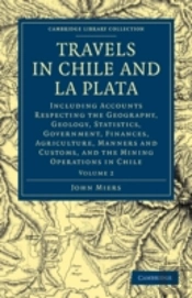 Travels In Chile And La Plata
