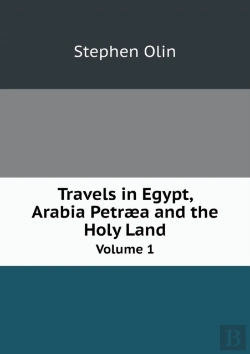 Bertrand.pt - Travels In Egypt, Arabia Petraea And The Holy Land Volume 1