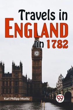 Bertrand.pt - Travels In England In 1782