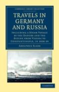 Travels In Germany And Russia