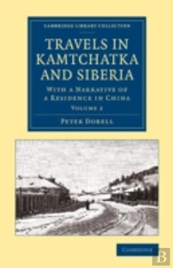 Bertrand.pt - Travels In Kamtchatka And Siberia
