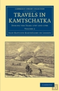 Bertrand.pt - Travels In Kamtschatka: Volume 2