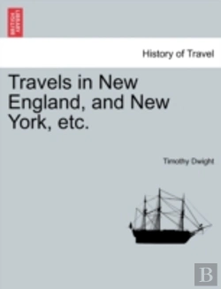 Bertrand.pt - Travels In New England, And New York, Et