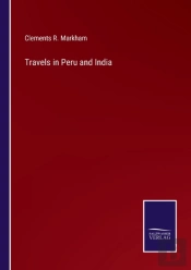 Travels In Peru And India