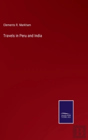 Travels In Peru And India