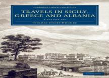 Travels In Sicily, Greece And Albania 2 Volume Set