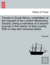 Travels In South Africa, Undertaken At T