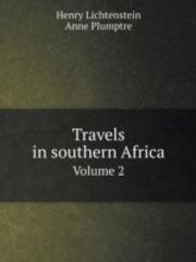 Travels In Southern Africa Volume 2