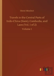 Travels In The Central Parts Of Indo-Chi