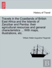 Travels In The Coastlands Of British Eas