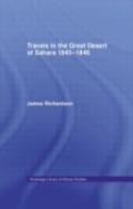 Travels In The Great Desert Of Sahara, 1845-46