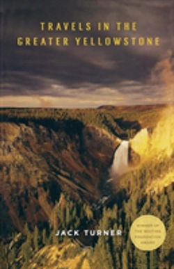 Bertrand.pt - Travels In The Greater Yellowstone