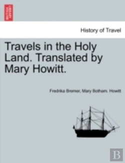 Bertrand.pt - Travels In The Holy Land. Translated By