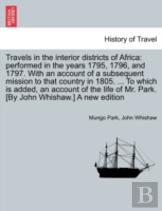 Travels In The Interior Districts Of Africa