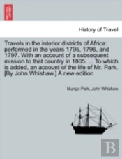 Travels In The Interior Districts Of Africa