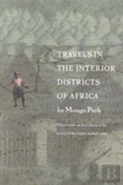 Travels In The Interior Districts Of Africa