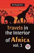 Travels In The Interior Of Africa