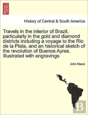 Travels In The Interior Of Brazil, Parti