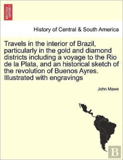 Bertrand.pt - Travels In The Interior Of Brazil, Parti