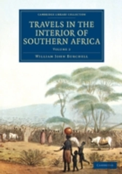 Bertrand.pt - Travels In The Interior Of Southern Africa: Volume 2