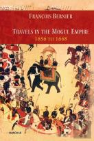 Travels In The Mogul Empire 1656 To 1668
